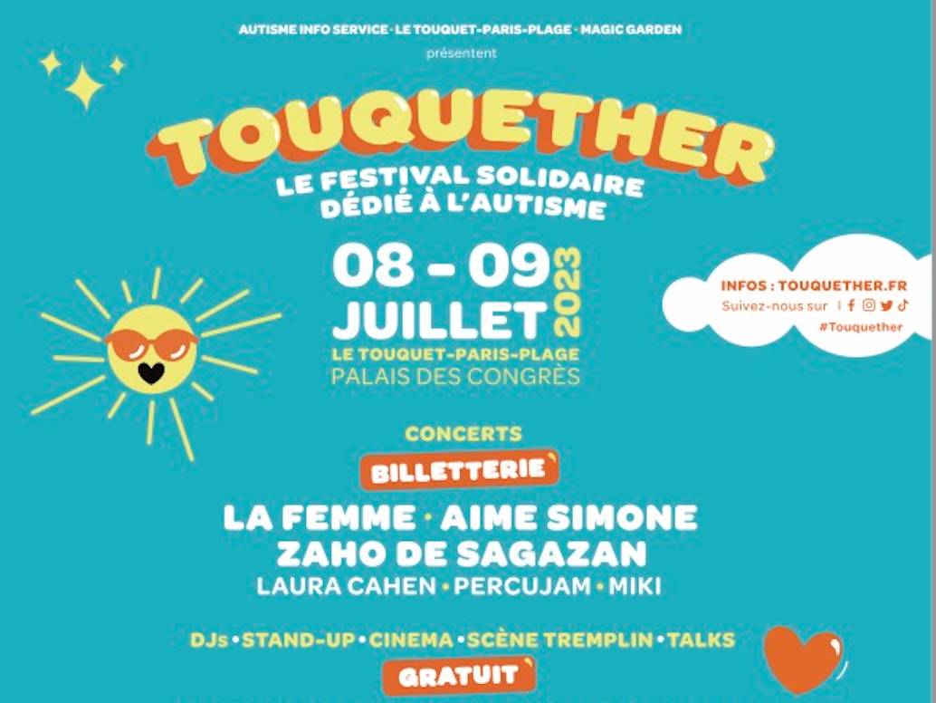 Festival TOUQUETHER dédié à l'autisme au Touquet Paris Plage les 8 et 9 juillet 2023